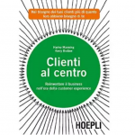 Clienti al centro: customer experience