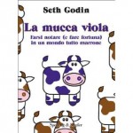 la mucca viola di Seth Godin