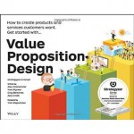 Value proposition design di Alexander Osterwalder