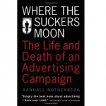 where-the-suckers-moon-adv-campaign