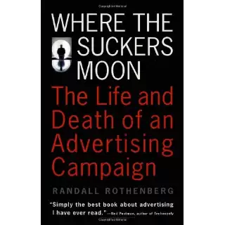 Where the suckers moon